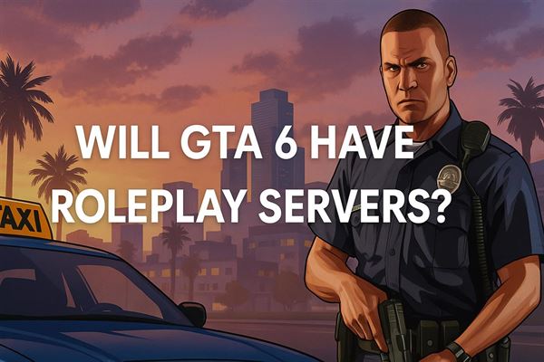 Will gta 6 have roleplay servers?